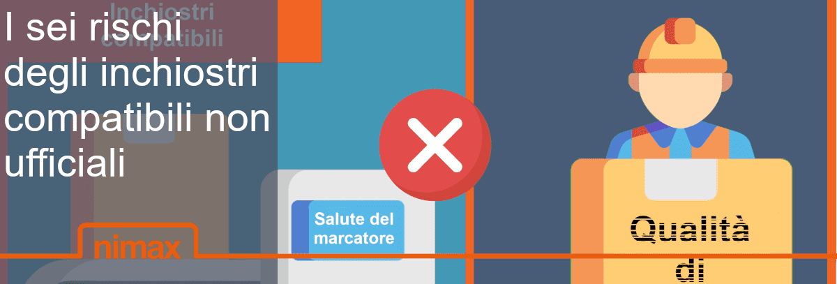 articolo blog codifica e marcatura nimax spa rischi inchiostri non ufficiali compatibili